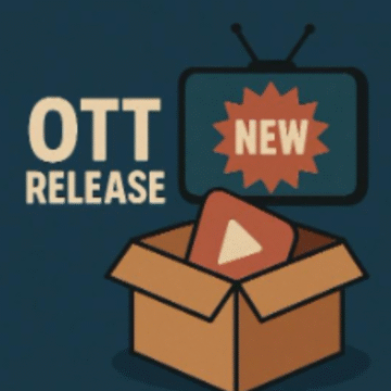 Friday OTT Releases – August 8, 2025