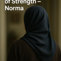 A Gripping Story of Strength – Norma